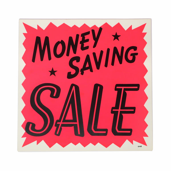 1960s Screen Printed "Money Saving Sale" Trade Sign